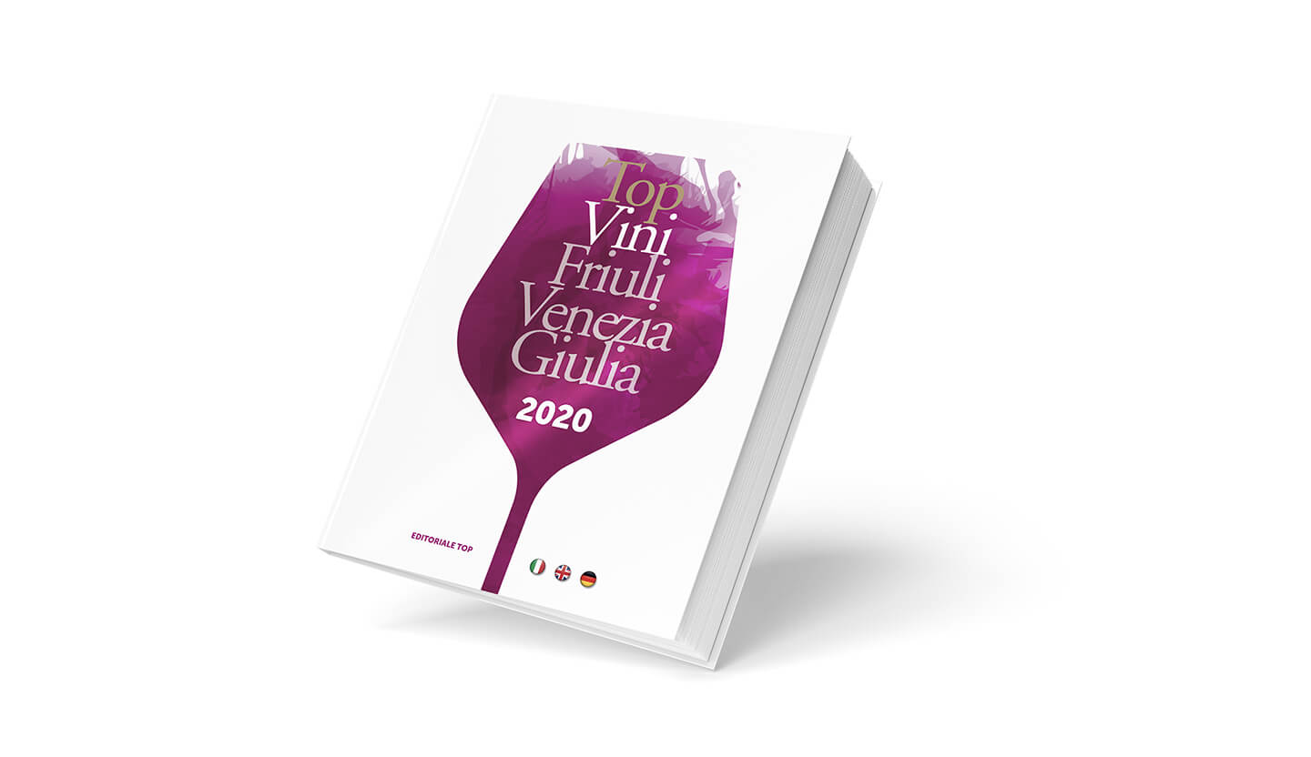 TOP VINI FRIULI VENEZIA GIULIA 2020